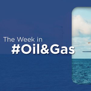 Tariffs Impact the Industry: The Week in Oil and Gas