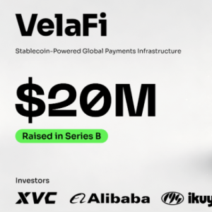 VelaFi Secures US$20 Million in Series B Funding Round