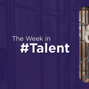 Remote Work, Job Hugging, Labor Reforms: Week in Talent